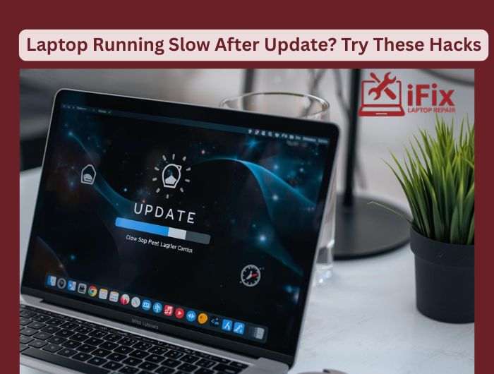 Laptop Running Slow After Update